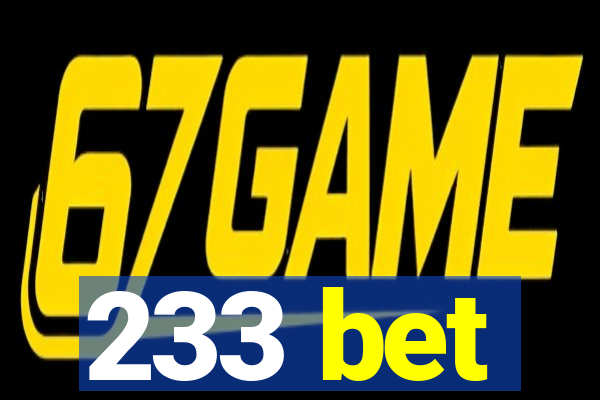 233 bet